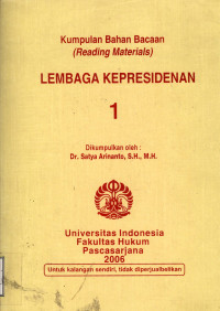 Image of Kumpulan bahan bacaan (reading materials) : lembaga kepresidenan 1