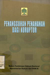Image of Penangguhan penahanan bagi koruptor