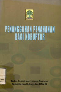 Penangguhan penahanan bagi koruptor