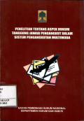 Penelitian tentang aspek hukum tanggung jawab pengangkut dalam sistem pengangkutan multimoda