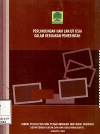 Image of Perlindungan HAM lanjut usia dalam kebijakan pemerintah