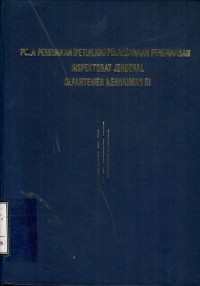 Pola pembinaan (petunjuk) pelaksanaan pengawasan inspektorat jenderal departemen kehakiman RI