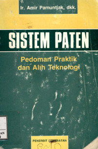 Image of Sistem paten : pedoman praktik dan alih teknologi