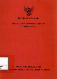 Undang-undang nomor 6 tahun 1989 tentang paten