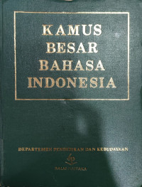 Kamus besar bahasa Indonesia