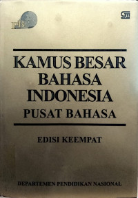 Kamus besar bahasa Indonesia edisi keempat