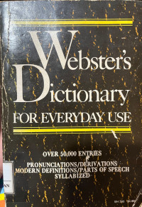 Webster's dictionary for everyday use