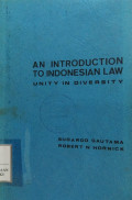 An introduction to Indonesian law : unity in diversity