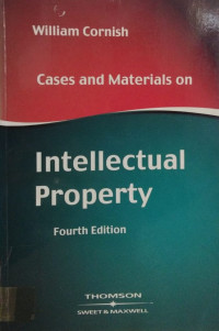 Cases and materials on : intellectual property