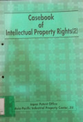 Case book of intellectual property rights (2)