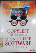 Lisensi Cpoyleft dan perlindungan open source software di indonesia