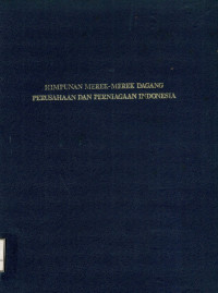 Image of Himpunan merek-merek dagang perusahaan dan perniagaan Indonesia