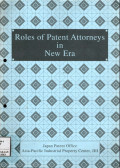 Roles of patent attorney in new era