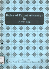 Roles of patent attorney in new era