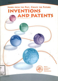 Image of Learn from the past, create the future : Inventions and patents