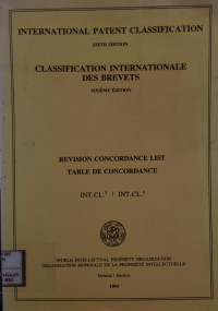 International petent classification : revision concordance list table de concordance