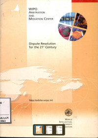 Image of Dispute resolution for 21 st century : the wipo arbitration and mediation center