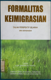 Image of Formalitas keimigrasian : Dalam perspektif sejarah