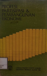 Image of Profesi, partisipasi & pembangunan ekonomi