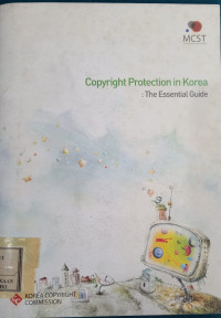 Copyright protection in korea : The essential guide