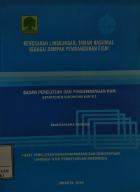 Image of Kerusakan lingkungan, taman nasional sebagai dampak pembangunan fisik