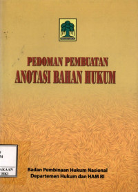 Image of Pedoman pembuatan anotasi bahan hukum
