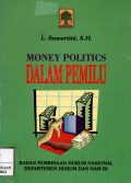 Money Politics Dalam Pemilu