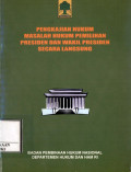 Pengkajian Hukum masalah hukum Pemilihan Presiden dan Wakil Presiden secara langsung