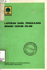 Laporan hasil pengkajian bidang hukum Islam