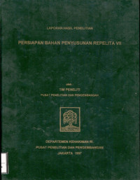 Image of Laporan hasil penelitian : persiapan bahan penyusunan repelita VII