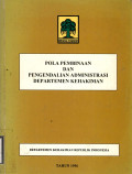 Pola pembinaan dan pengendalian administrasi departemen kehakiman