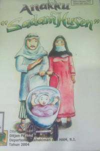 Image of Anakku ''Sadam Husen''