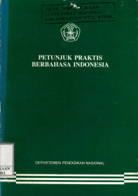 Image of Petunjuk praktis berbahasa Indonesia