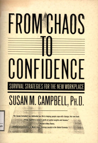 From Chaos to Confidence : Survival Strategis for The New Workplace