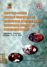 Image of Wipo asia-pacific regional symposium on Intellectual property rights, tradisional knowledge and related issues