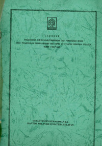 Laporan pelaksanaan peninjauan / pemantauan dan penyuluhan hukum atas pelaksanaan undang-undanghak cipta di wilayah Sumatera Selatan tahun 1997/1998