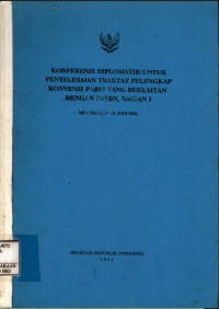 Image of Konperensi diplomatik untuk penyelesaian traktat pelengkap konvensi Paris yang berkaitan dengan paten. bagian I