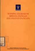 Kompilasi hukum bidang pangan ( keamanan pangan )