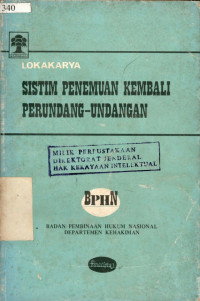 Lokakarya sistim penemuan kembali perundang-undangan