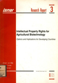 Intellectual property rights for agricultural biotechnology