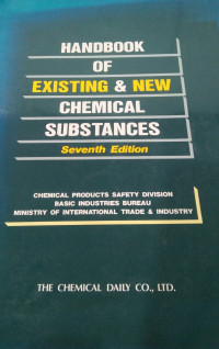 Handbook of existing & new chemical substances