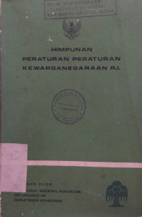 Himpunan peraturan peraturan kewarganegaraan r.i