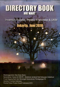 Directory book hki mart : inventor, kreator, pelaku franchise & ukm