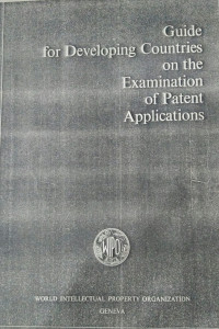 Guide for developing countries on the examination of patent applications