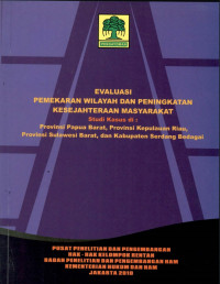 Evaluasi pemekaran wilayah dan peningkatan kesejahteraan masyarakat