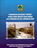 Perlindungan masyarakat terhadap dampak limbah industri sesuai dengan asas pemenuhan hak atas lingkungan hidup