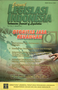 Jurnal legislasi indonesia : otoritas jasa keuangan