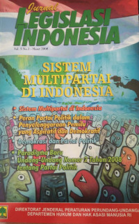 Jurnal legislasi indonesia : sistem multipartai di indonesia