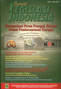 Jurnal legislasi indonesia : harmonisasi peran penegak hukum dalam pemberantasan korupsi