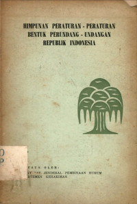 Image of Himpunan peraturan - peraturan bentuk perundang-undangan republik indonesia
